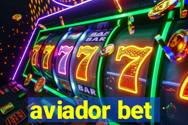 aviador bet